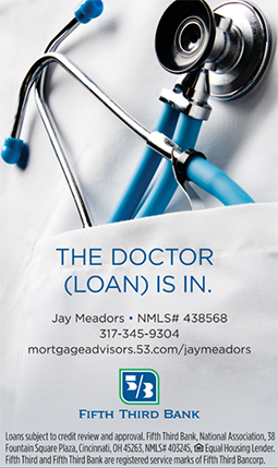 Jay Meadors – Fifth Third Doctor Mortgage Loan